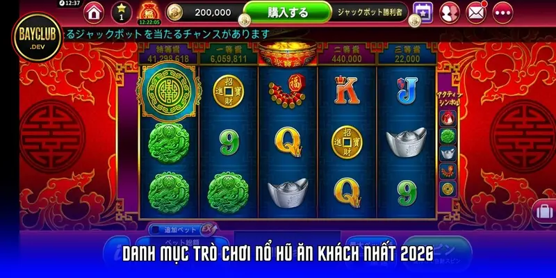 Danh mục trò chơi nổ hũ ăn khách nhất 2026